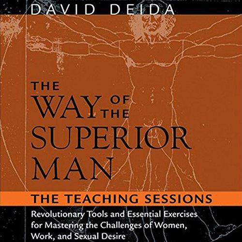 David Deida - The Way of the Superior Man Audiobook