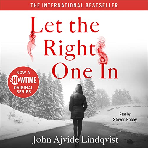 John Ajvide Lindqvist - Let the Right One In Audiobook