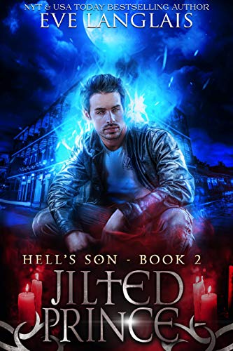 Eve Langlais - Jilted Prince Audiobook