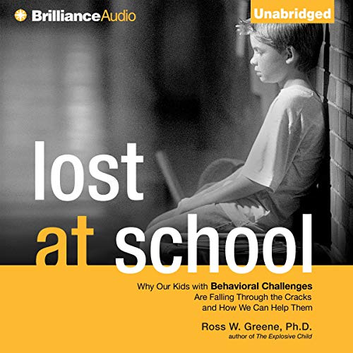 Ross W. Greene Phd - The Explosive Child Audiobook