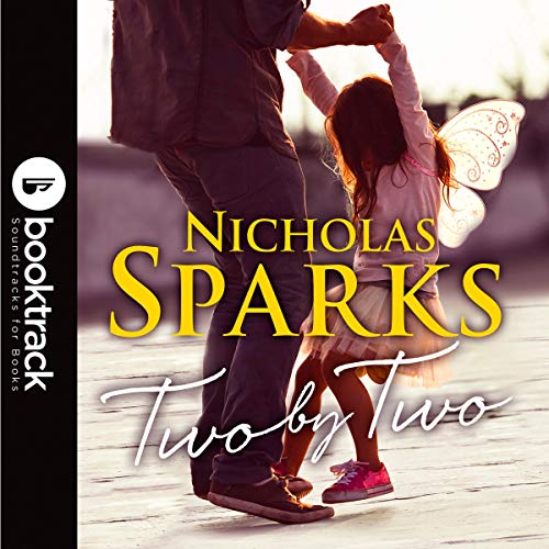 Nicholas Sparks - Two by Two Audiobook