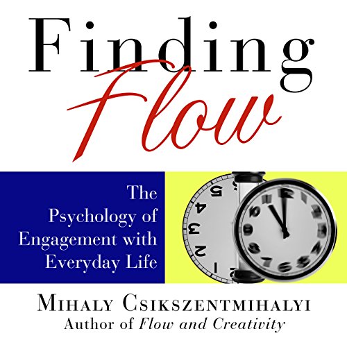 Mihaly Csikszentmihalyi - Flow Audiobook