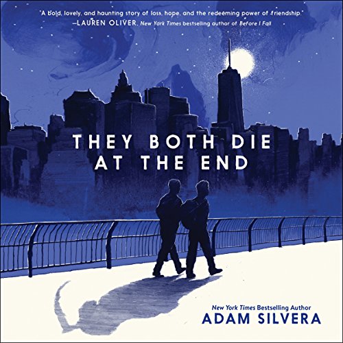 Adam Silvera - They Both Die at the End Audiobook