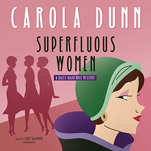 Carola Dunn - Superfluous Women Audiobook