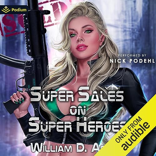 William D. Arand - Super Sales on Super Heroes Audiobook