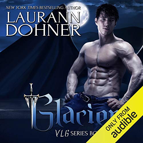 Laurann Dohner - Glacier Audiobook