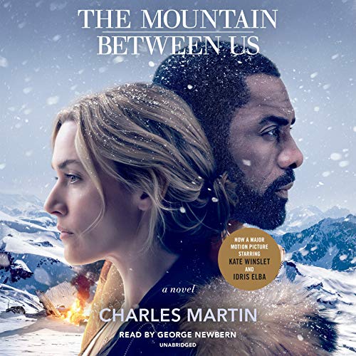 Charles Martin - The Mountain Between Us Audiobook