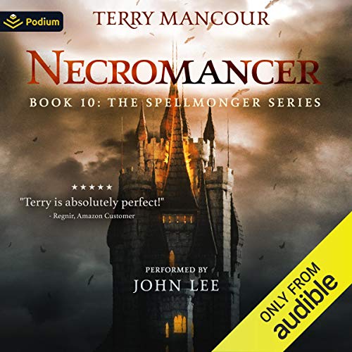 Terry Mancour - Spellmonger Audiobook