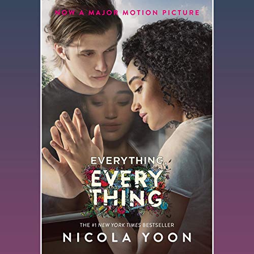 Everything, Everything Audiobook - Nicola Yoon
