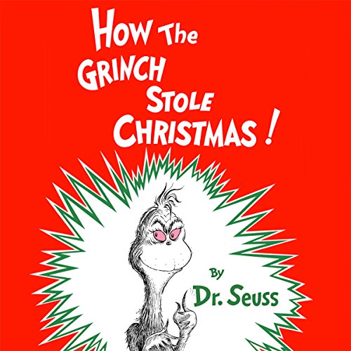 Dr. Seuss - How the Grinch Stole Christmas! Audiobook