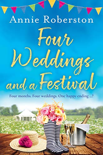 Annie Robertson - Four Weddings And a Festival Audiobook