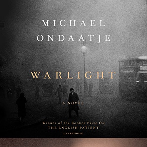 Michael Ondaatje - Warlight Audiobook