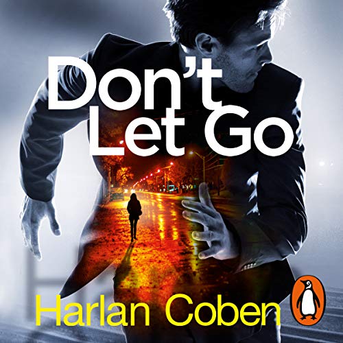 Harlan Coben - Don'T Let Go Audiobook