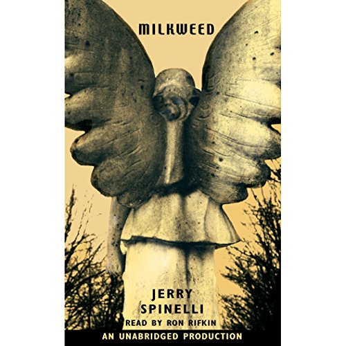 Jerry Spinelli - Milkweed Audiobook