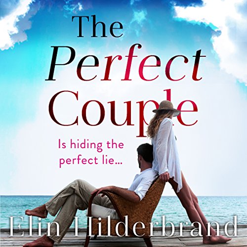 Elin Hilderbrand - The Perfect Couple Audiobook