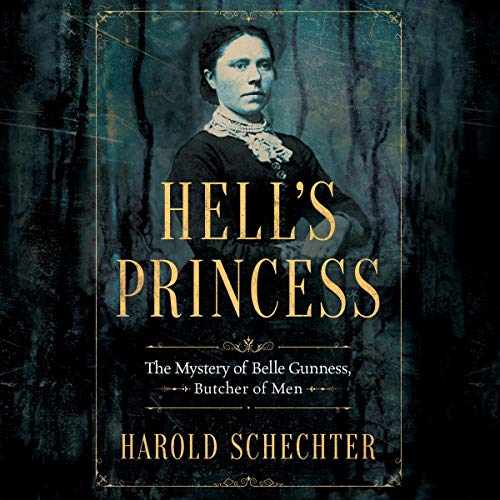 Harold Schechter - Hell'S Princess Audiobook