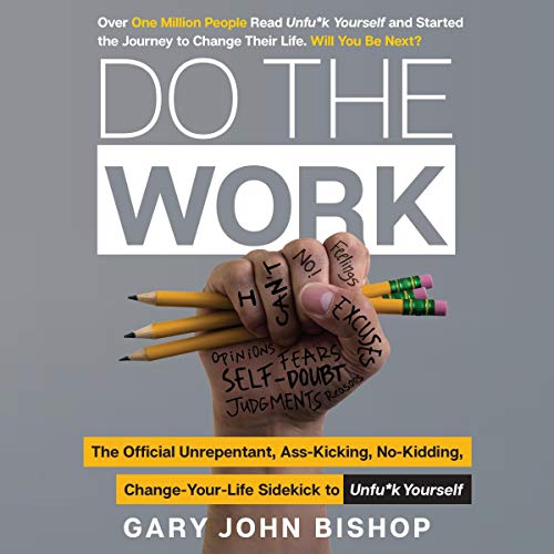 Gary John Bishop - Unfu*K Yourself Audiobook