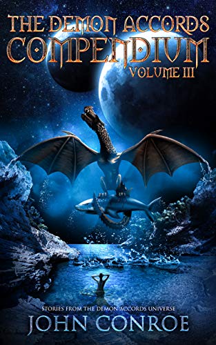 John Conroe - The Demon Accords Compendium Audiobook