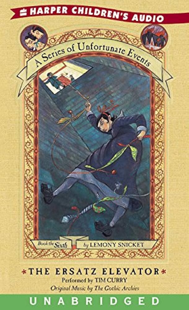 Lemony Snicke - The Ersatz Elevator Audiobook