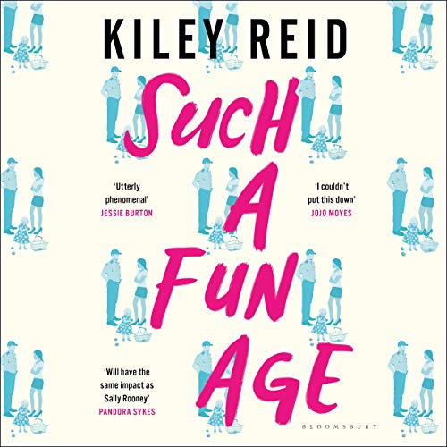 Kiley Reid - Such a Fun Age Audiobook