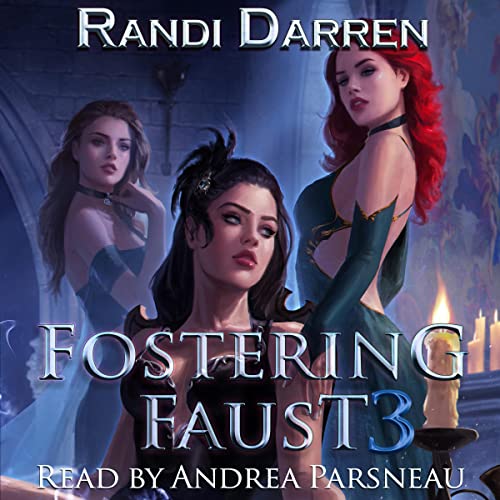 Randi Darren - Fostering Faust Audiobook