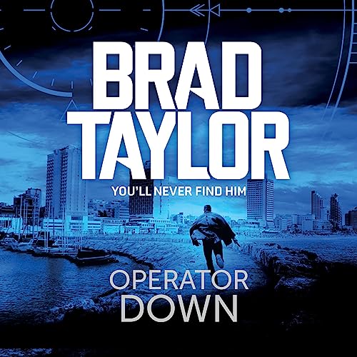 Brad Taylor - Operator Down Audiobook