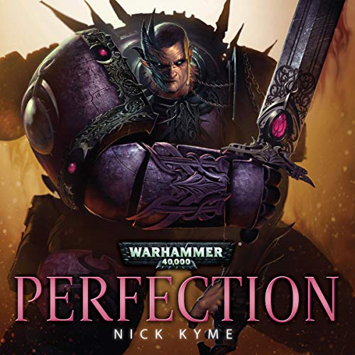 Nick Kyme - Perfection Audiobook