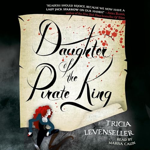 Tricia Levenseller - Daughter of the Pirate King Audiobook
