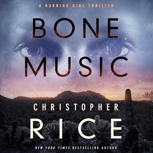 Christopher Rice - Bone Music Audiobook
