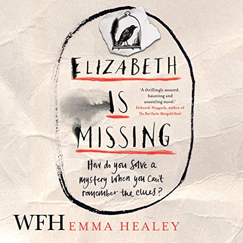 Emma Healey - Elizabeth Is Missing Audiobook