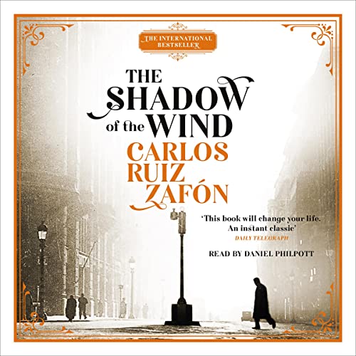 Carlos Ruiz Zafón - The Shadow of the Wind Audiobook