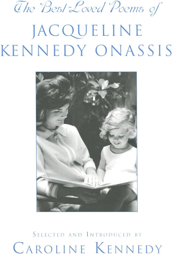 Caroline Kennedy - The Best-Loved Poems of Jacqueline Kennedy Onassis Audiobook