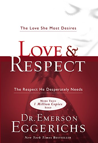 Eggerichs Phd, Emerson - Love And Respect Audiobook
