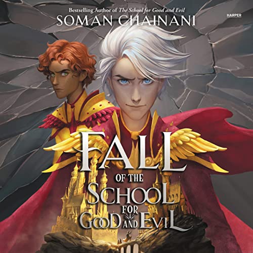 Soman Chainani - The School for Good And Evil Audiobook