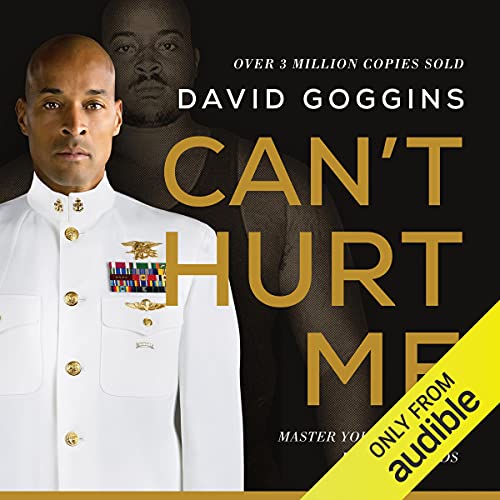 David Goggins - Can'T Hurt Me Audiobook