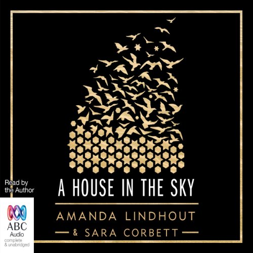 Amanda Lindhout - A House in the Sky Audiobook