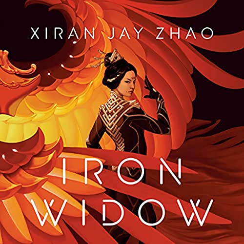Xiran Jay Zhao - Iron Widow Audiobook
