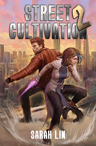 Sarah Lin - Street Cultivation 2 Audiobook