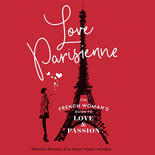 Florence Besson - Love Parisienne Audiobook