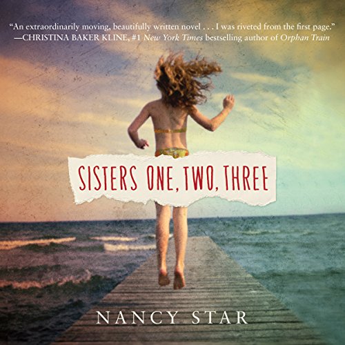 Nancy Star - Sisters One, Two, Three Audiobook