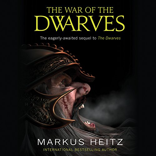 Markus Heitz - War Of The Dwarves Audiobook