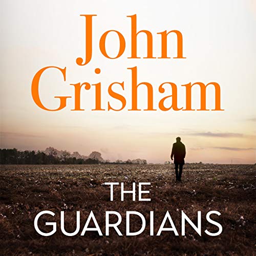 John Grisham - The Guardians Audiobook