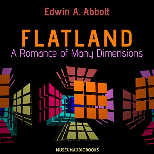 Flatland Audiobook - Edwin A. Abbott
