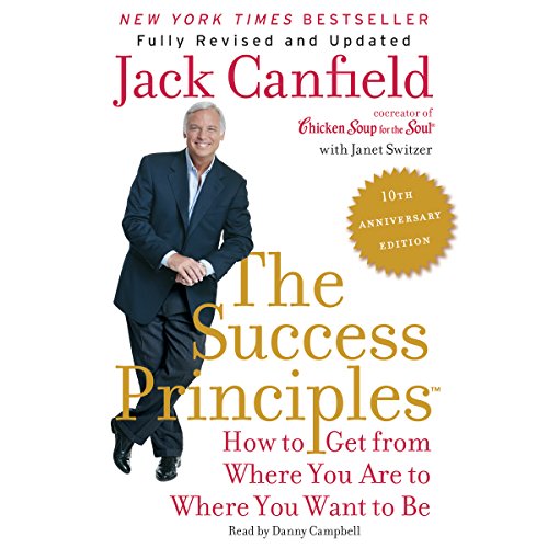 Jack Canfield - The Success Principles Audiobook: Unleash Power