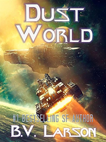 B. V. Larson - Dust World Audiobook
