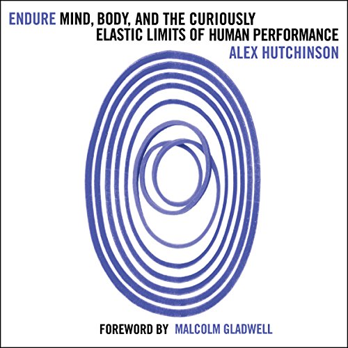 Alex Hutchinson - Endure Audiobook
