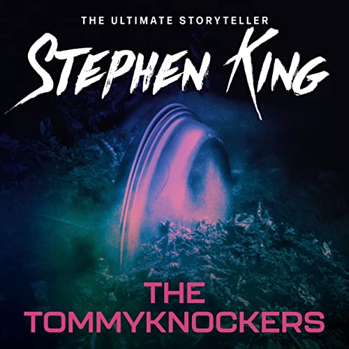 Stephen King - The Tommyknockers Audiobook