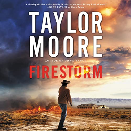 Taylor Moore - Firestorm Audiobook
