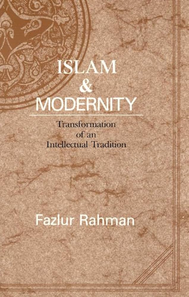 Fazlur Rahman - Islam And Modernity Audiobook