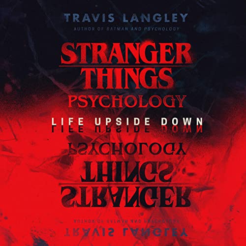 Travis Langley - Batman And Psychology Audiobook